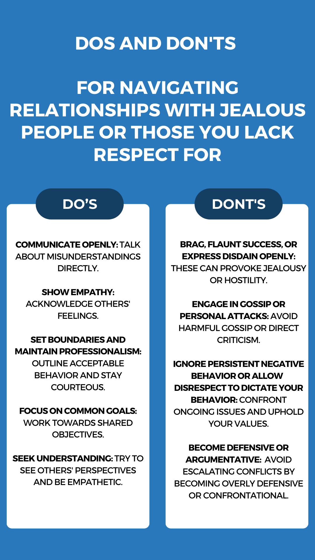 Do's and Don'ts of not being liked