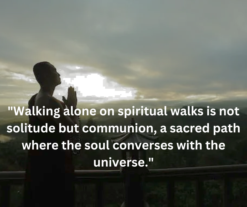 spiritual walk quotes